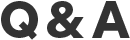 Q&A