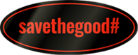 savethegood#